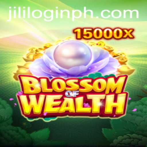 BlossomofWealth: A Unique Gaming Experience with Jili Login