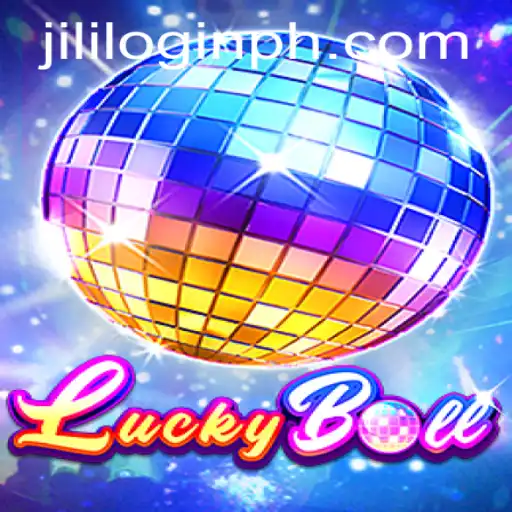 Exploring LuckyBall: A Comprehensive Guide to the Game and How to Successfully Navigate Jili Login